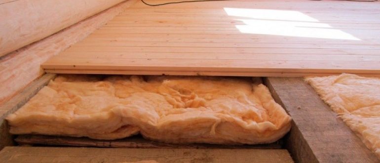 Как провести теплоизоляцию деревянного пола